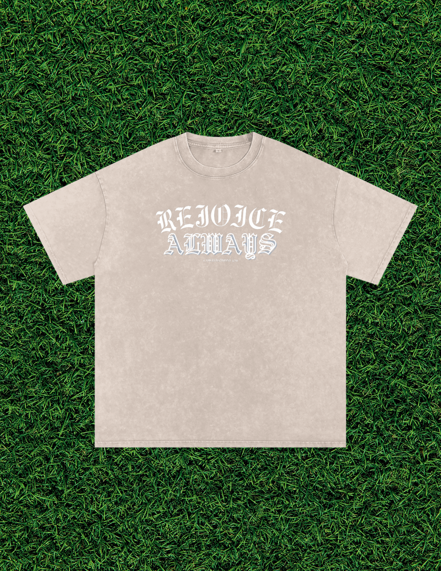 AOGWEAR "REJOICE ALWAYS" SNOW WASHED OVERSIZED PURE COTTON T-SHIRT.