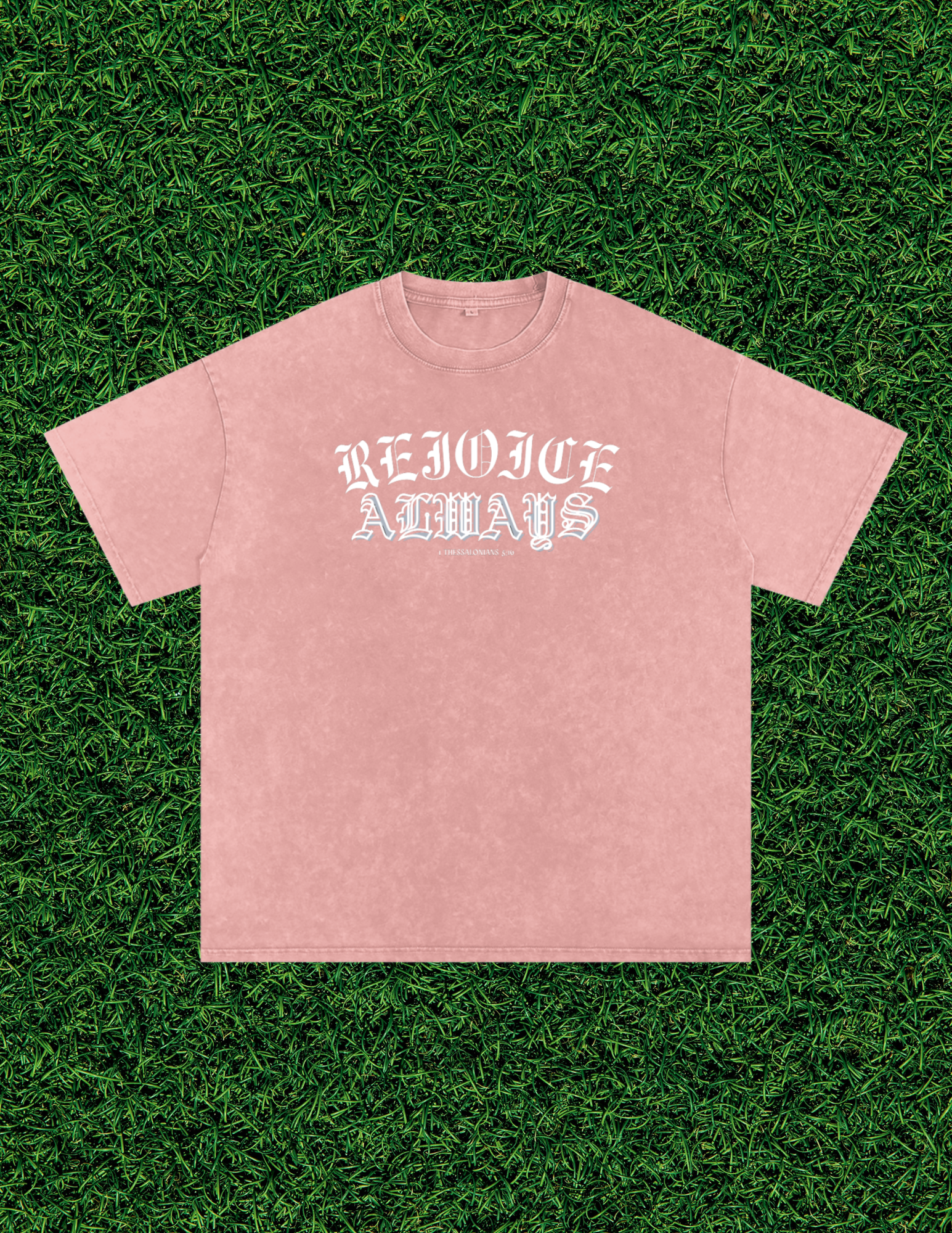 AOGWEAR "REJOICE ALWAYS" SNOW WASHED OVERSIZED PURE COTTON T-SHIRT.